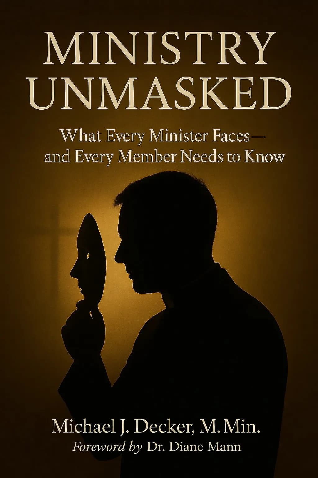 Ministry Unmasked